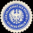 Siegelmarke Königlich Preussischer Landrat des Kreises - Kolberg - Körlin W0220548
