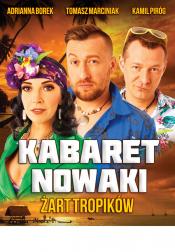 Kabaret Nowaki w Ustroniu Morskim.