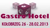 Targi Gastro - Hotel Kołobrzeg 2013